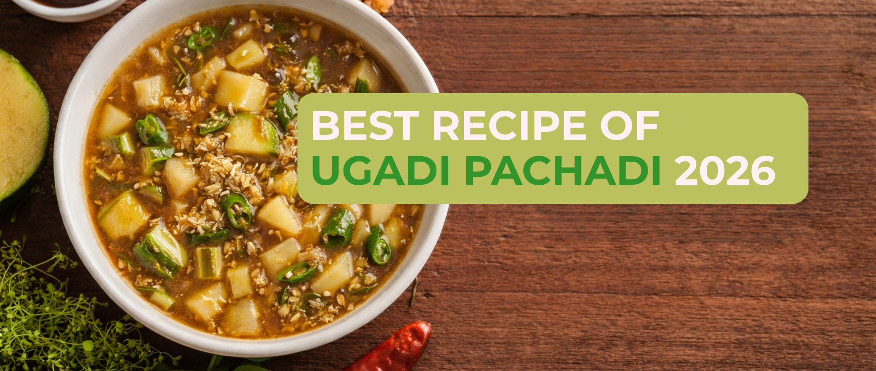 Best Recipe of Ugadi Pachadi 2026 - FRUT