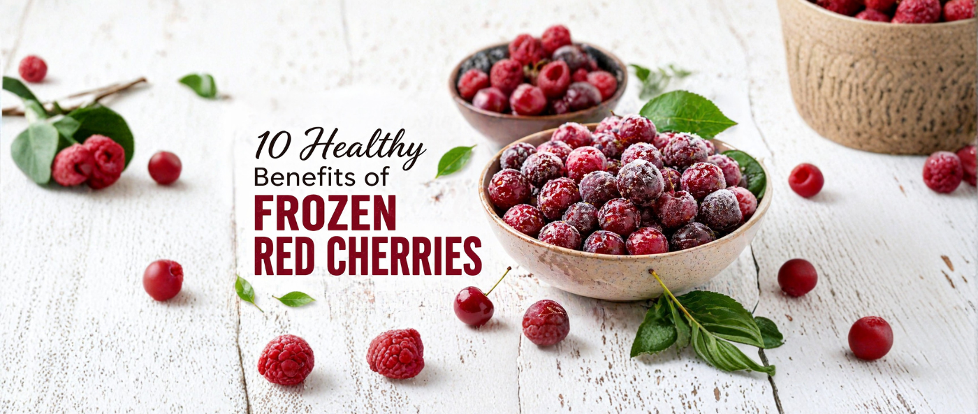 10 Healthy Benefits of Frozen Red Cherries