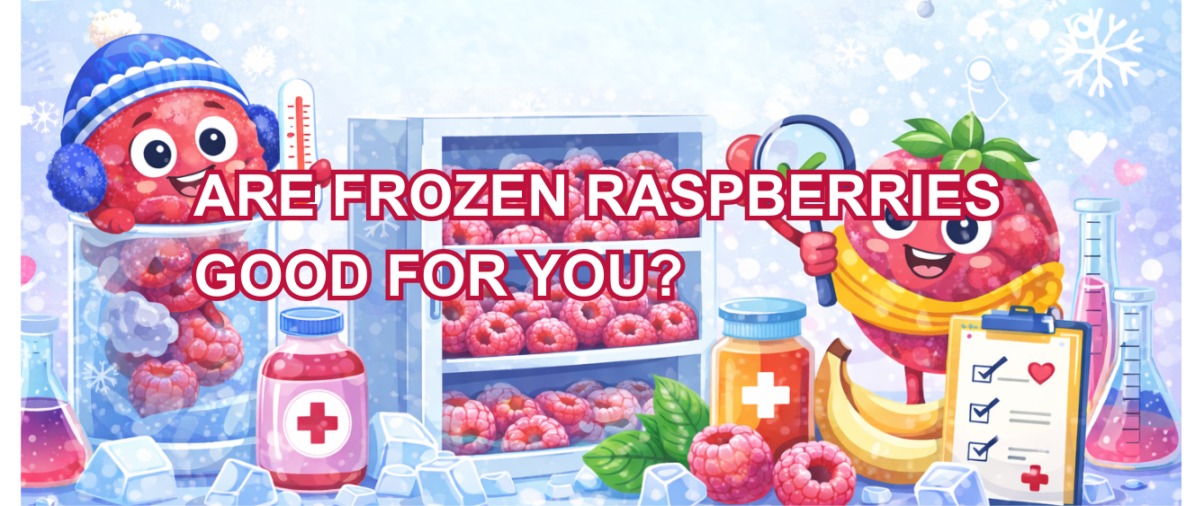 ARE FROZEN RASPBERRIES GOOD FOR YOU