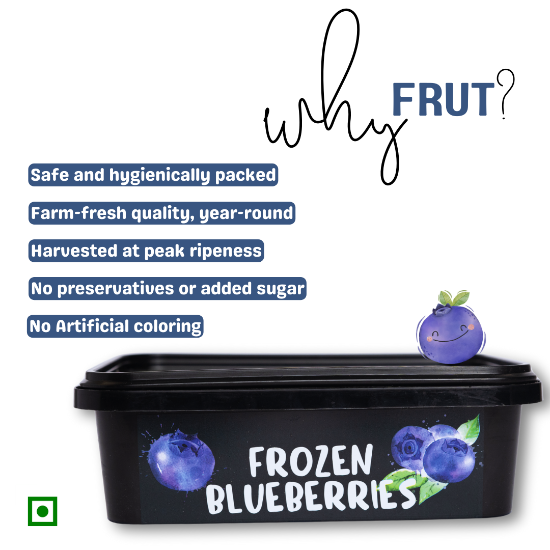 Why choose Frut Frozen Blueberries – Hygienically packed, zero sugar, zero wastage, and ready to eat berries.