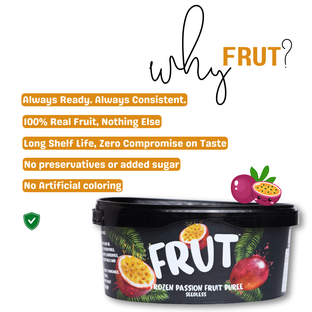 Black FRUT frozen passion fruit seedless pulp packaging with green leaf designs on a white background and passion fruit splash behind. why frut Frozen passion fruit Puree 1kg - Always ready, always consistent. 100% real fruit, long shelf life, zero compromsie on taste, no preservatives, no added sugar, and no artificial coloring.